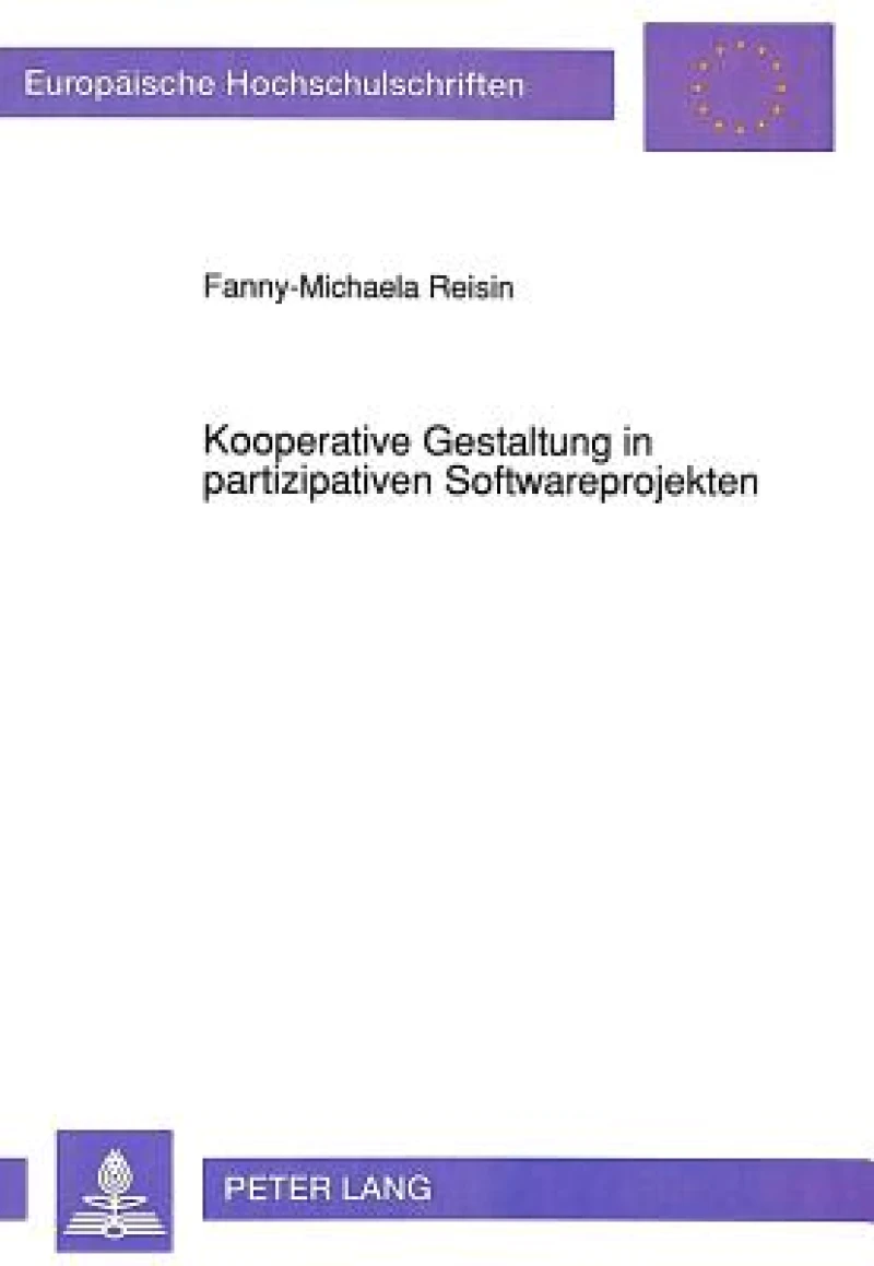 Kooperative Gestaltung in partizipativen Softwareprojekten
