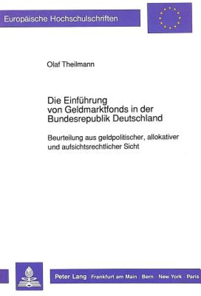 Die Einfuehrung von Geldmarktfonds in der Bundesrepublik Deutschland