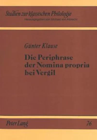 Die Periphrase der Nomina propria bei Vergil