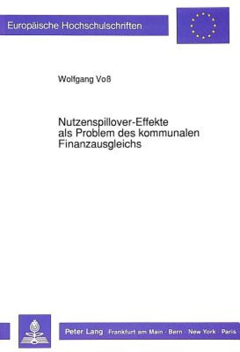 Nutzenspillover-Effekte als Problem des kommunalen Finanzausgleichs