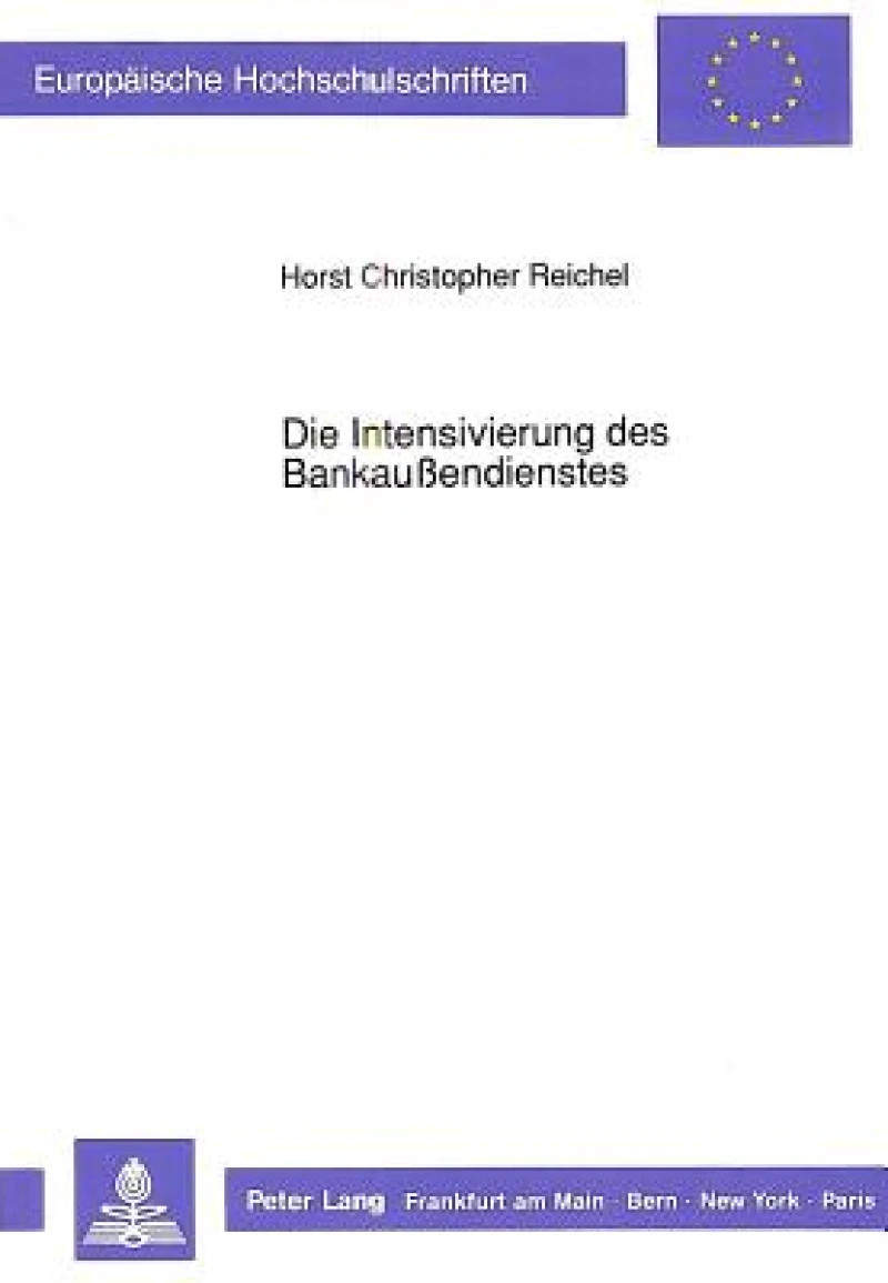 Die Intensivierung des Bankauendienstes