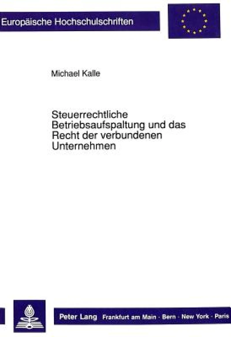 Steuerrechtliche Betriebsaufspaltung und das Recht der verbundenen Unternehmen
