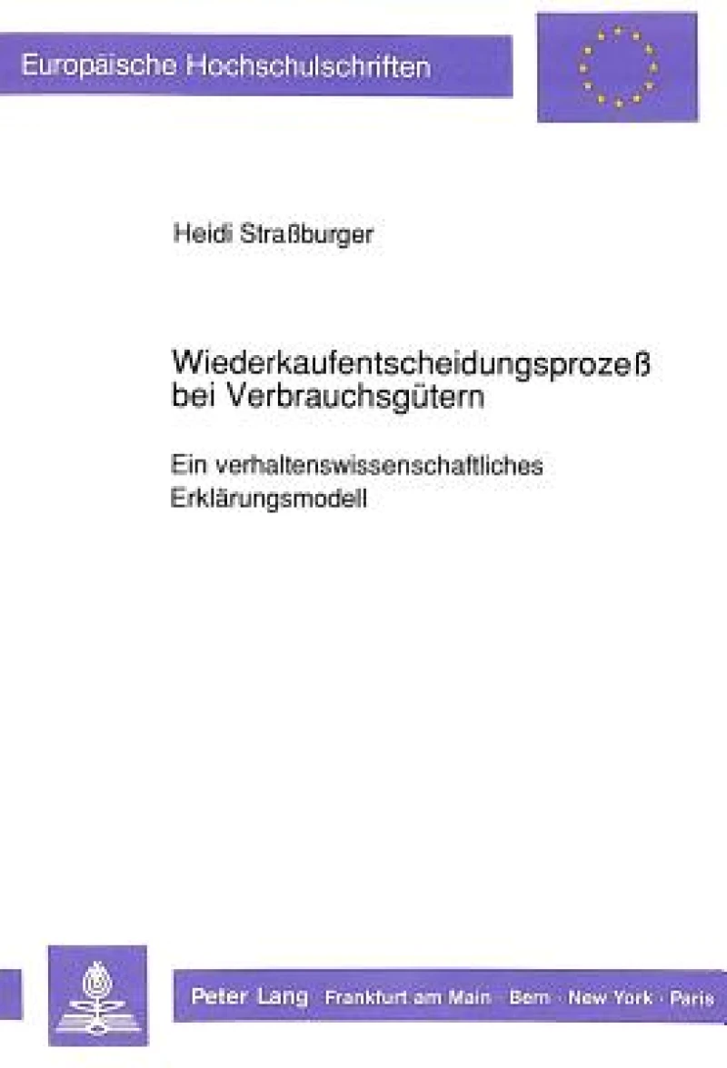 Wiederkaufentscheidungsproze bei Verbrauchsguetern