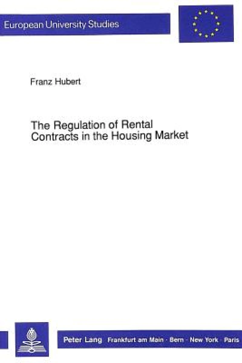 Regulation of Rental Contracts in the Housing Market