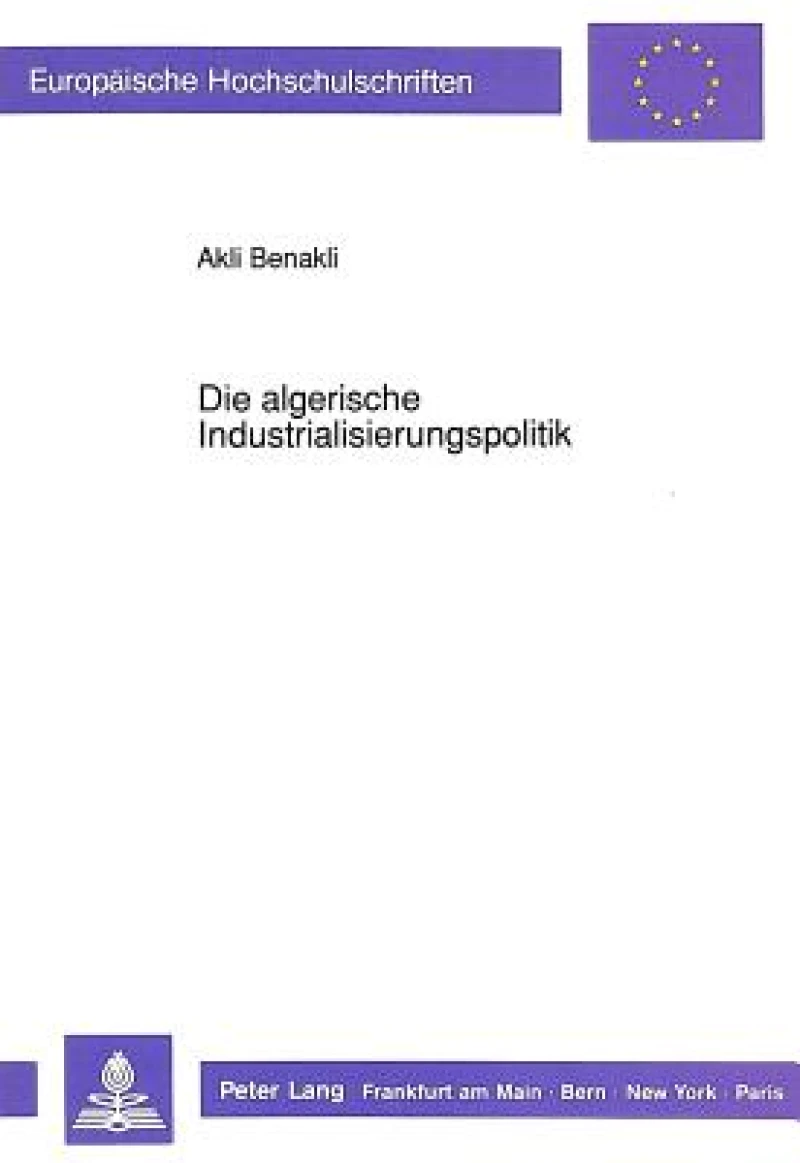 Die algerische Industrialisierungspolitik