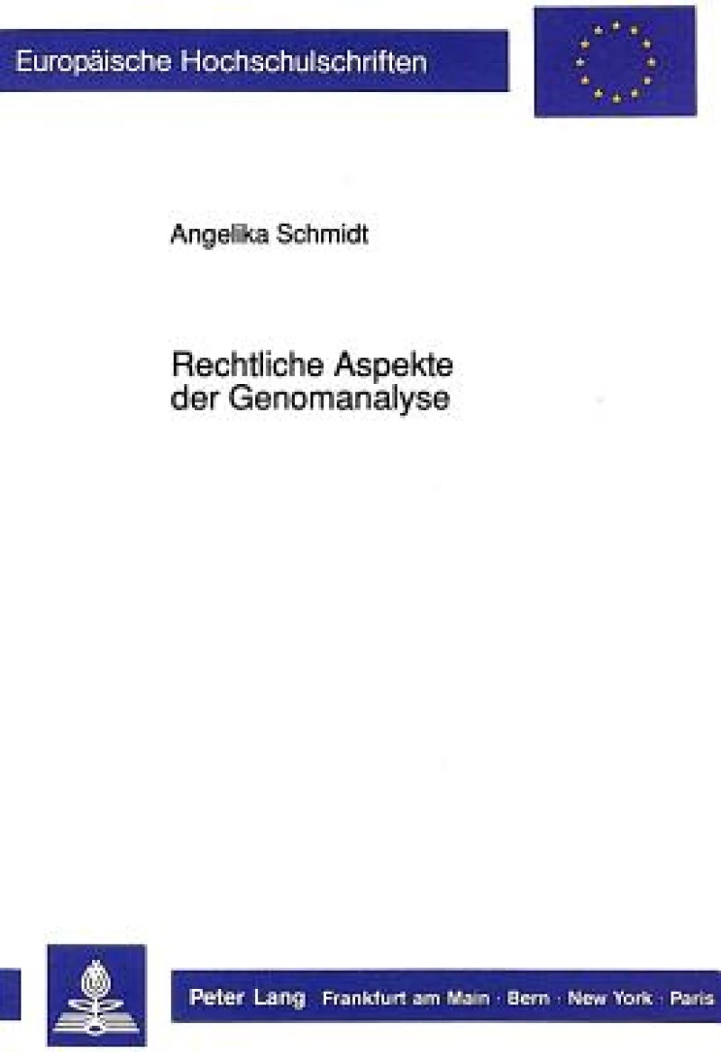 Rechtliche Aspekte der Genomanalyse