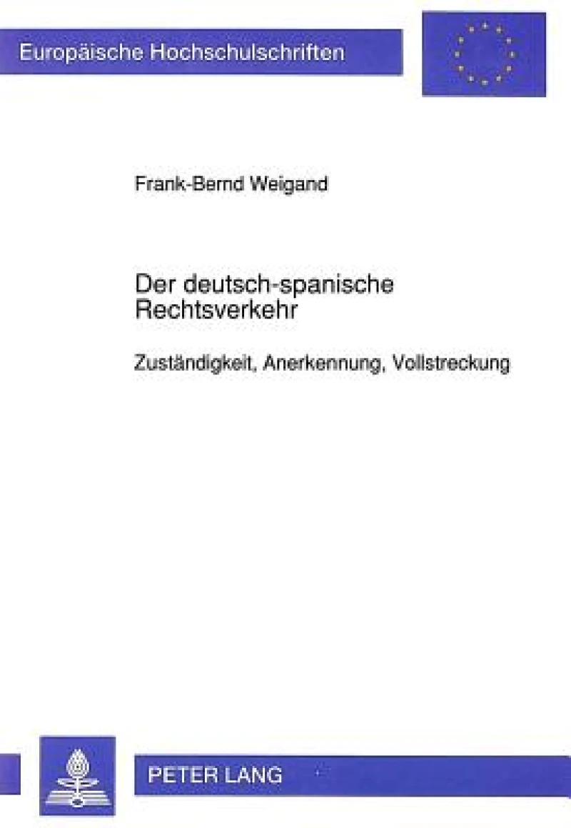 Der deutsch-spanische Rechtsverkehr