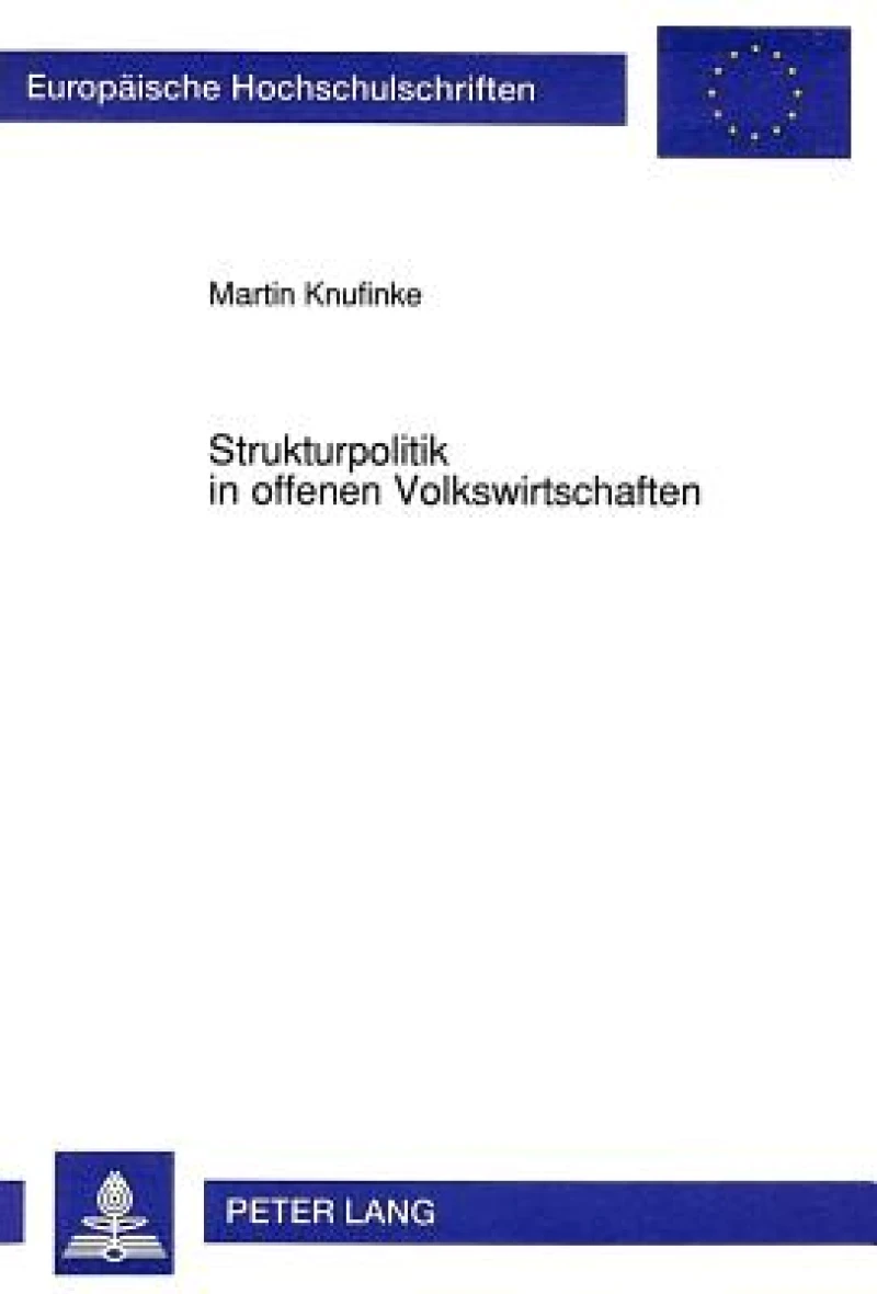 Strukturpolitik in offenen Volkswirtschaften