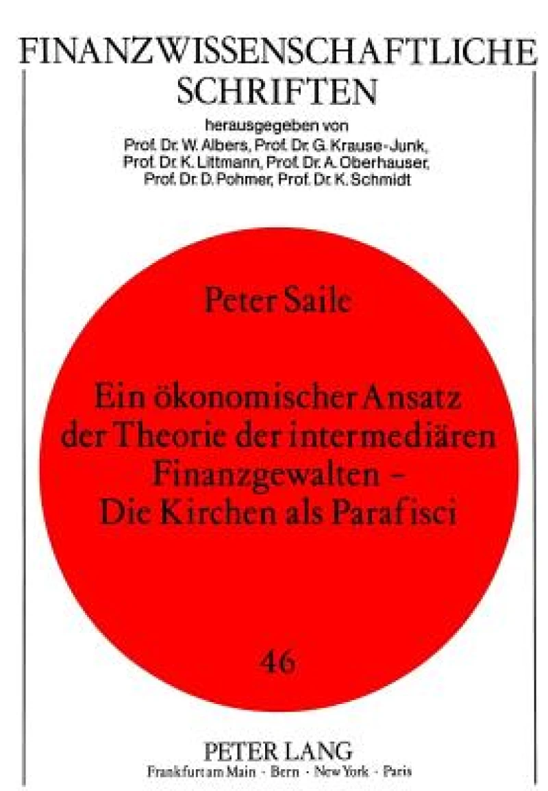 Ein oekonomischer Ansatz der Theorie der intermediaeren Finanzgewalten - Die Kirchen als Parafisci