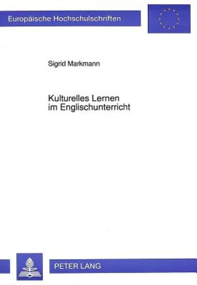 Kulturelles Lernen im Englischunterricht