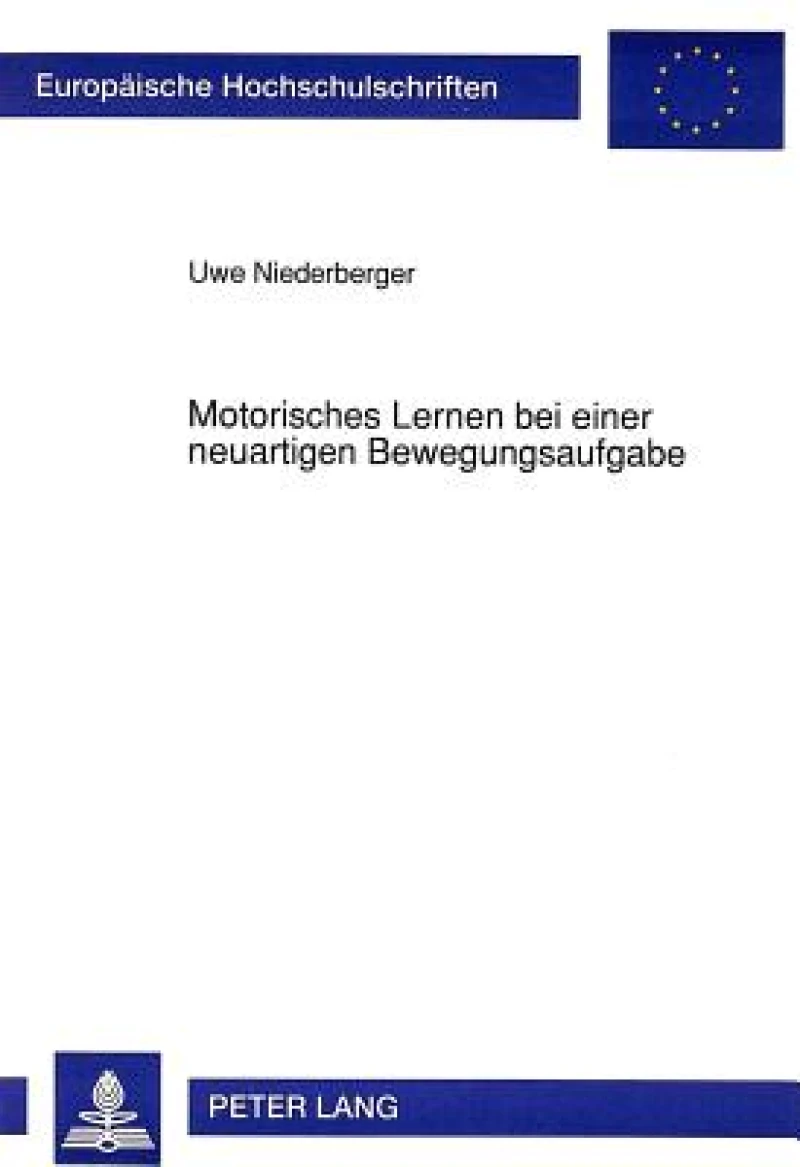 Motorisches Lernen bei einer neuartigen Bewegungsaufgabe
