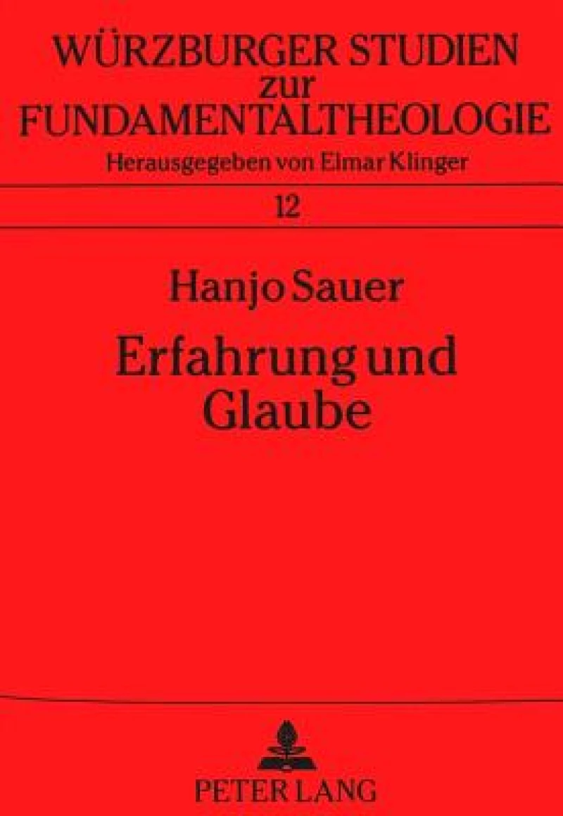 Erfahrung Und Glaube