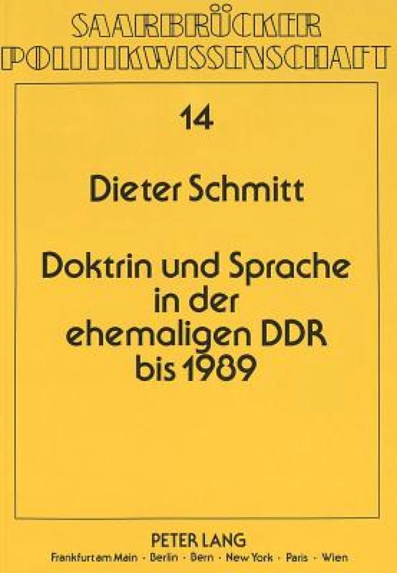 Doktrin und Sprache in der ehemaligen DDR bis 1989