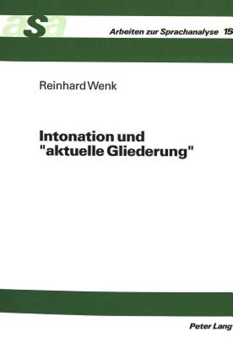 Intonation und «aktuelle Gliederung»