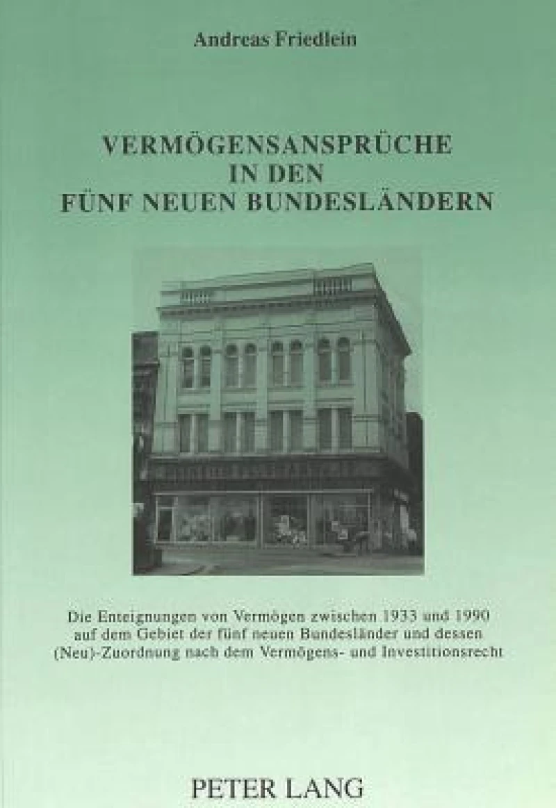 Vermoegensansprueche in den fuenf neuen Bundeslaendern