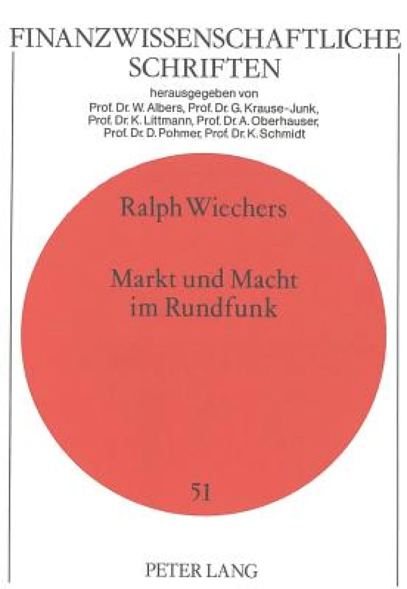 Markt und Macht im Rundfunk