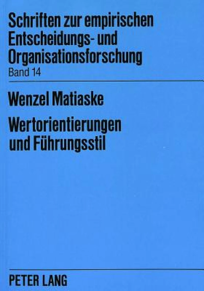 Wertorientierungen und Fuehrungsstil