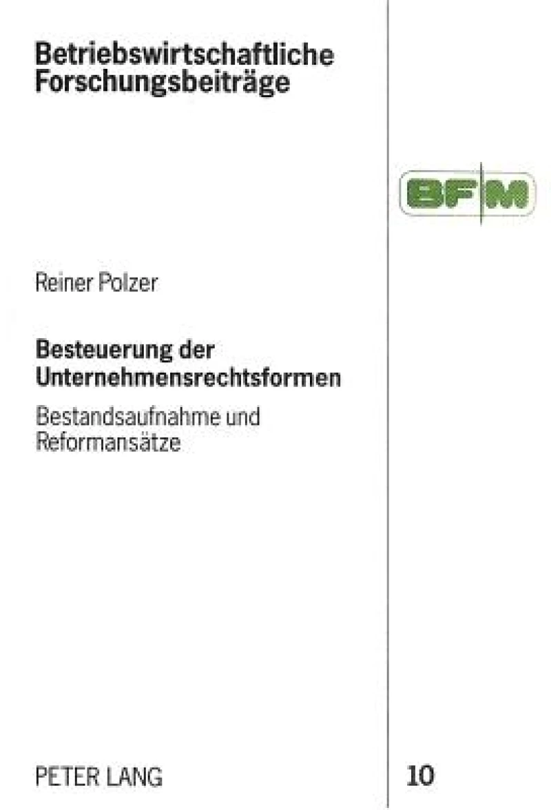 Besteuerung der Unternehmensrechtsformen