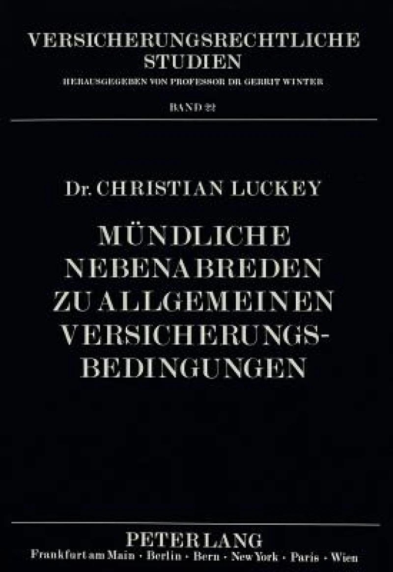 Muendliche Nebenabreden zu Allgemeinen Versicherungsbedingungen