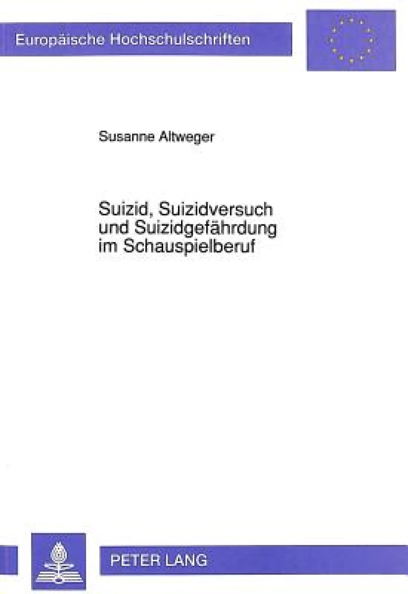 Suizid, Suizidversuch und Suizidgefaehrdung im Schauspielberuf