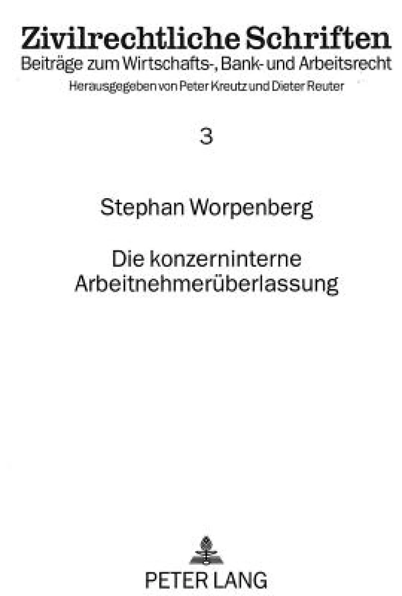 Die konzerninterne Arbeitnehmerueberlassung