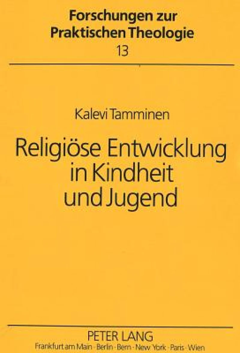 Religioese Entwicklung in Kindheit Und Jugend