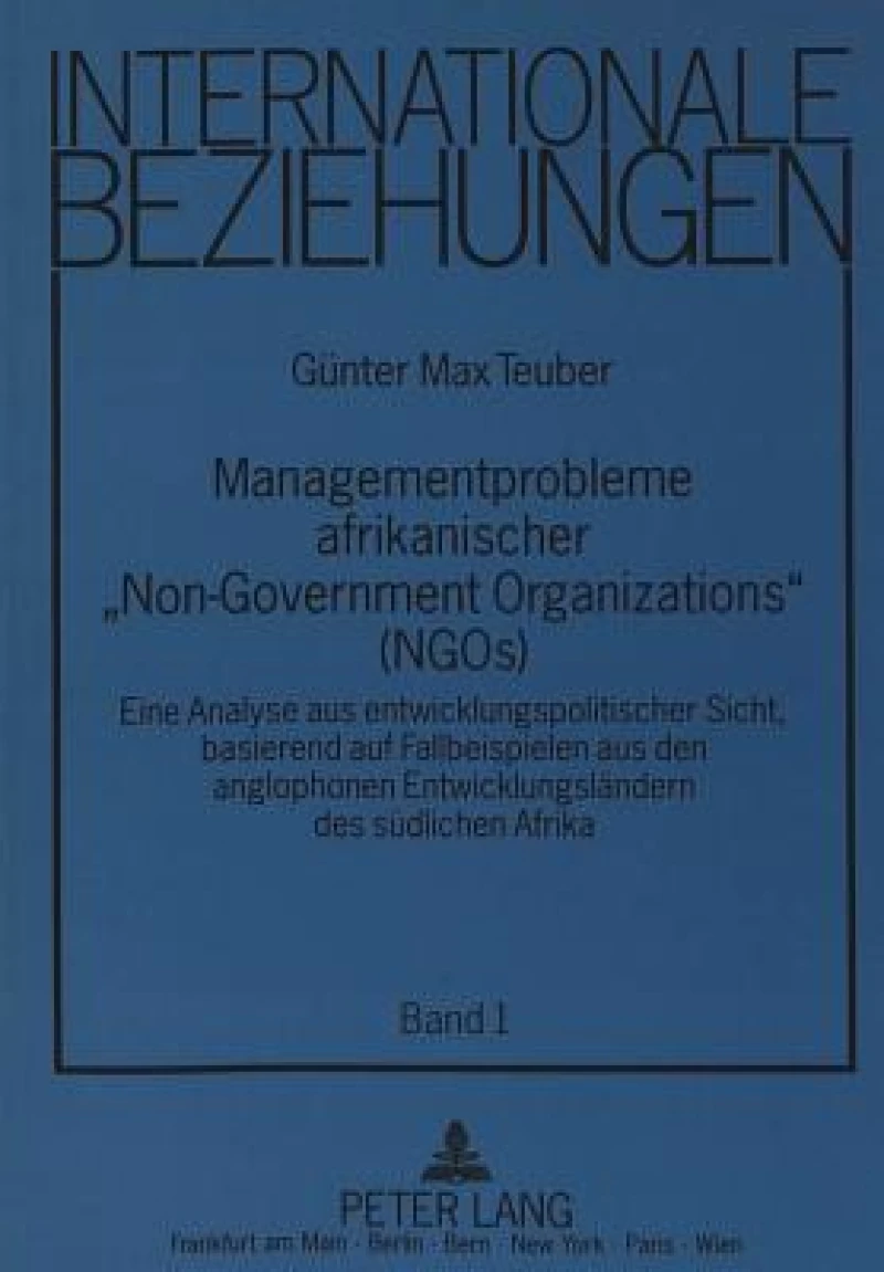 Managementprobleme afrikanischer «Non-Governmental Organizations» (NGOs)