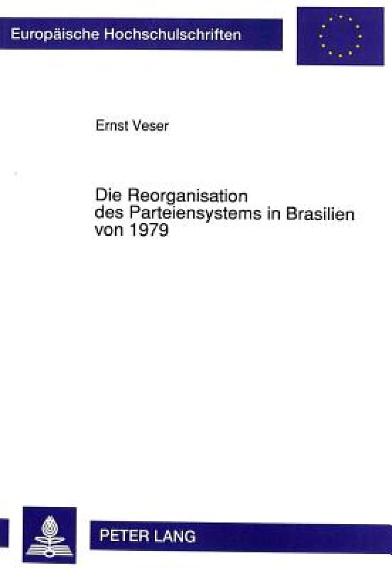 Die Reorganisation des Parteiensystems in Brasilien von 1979