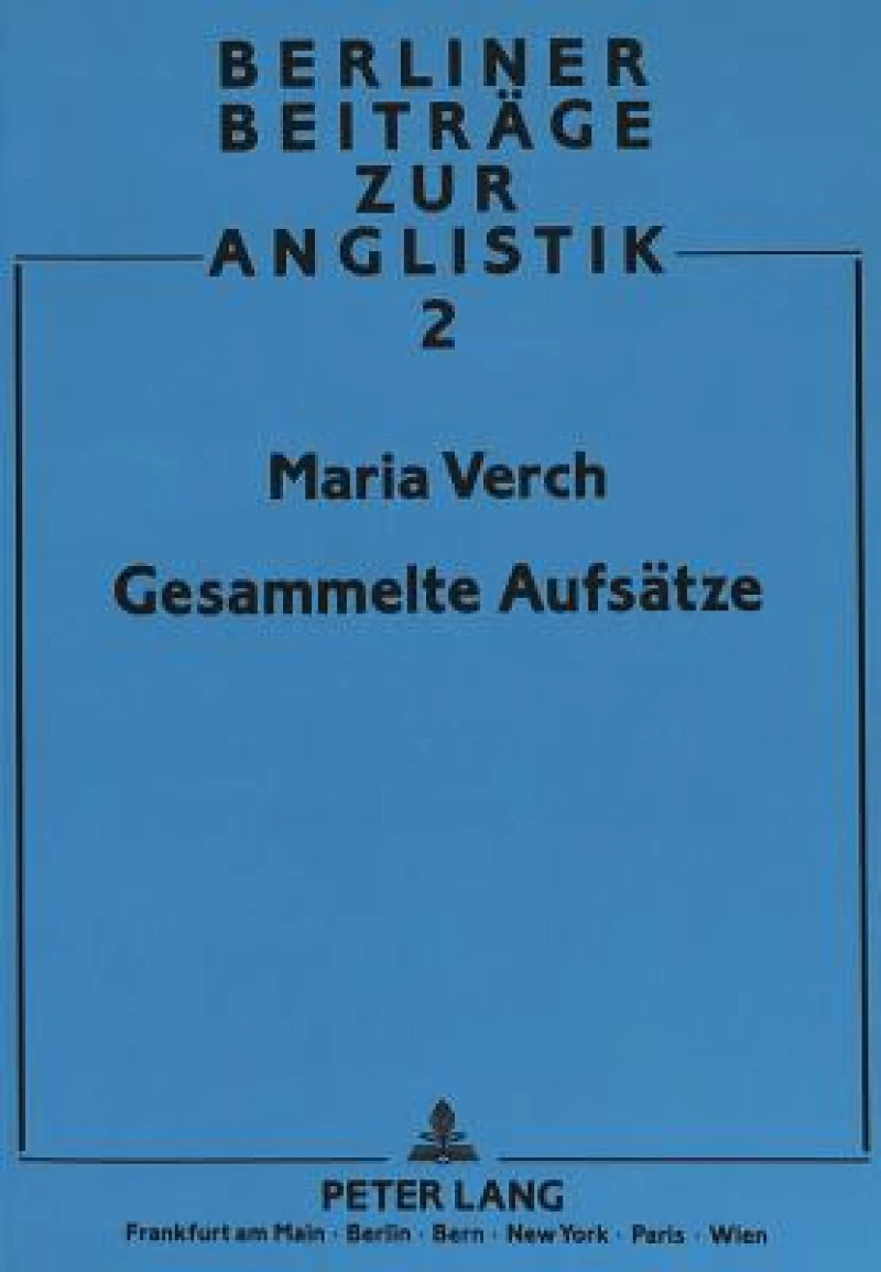 Maria Verch: Gesammelte Aufsaetze