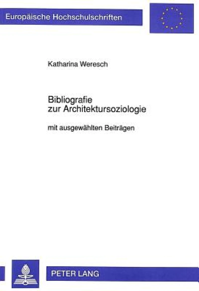 Bibliografie zur Architektursoziologie