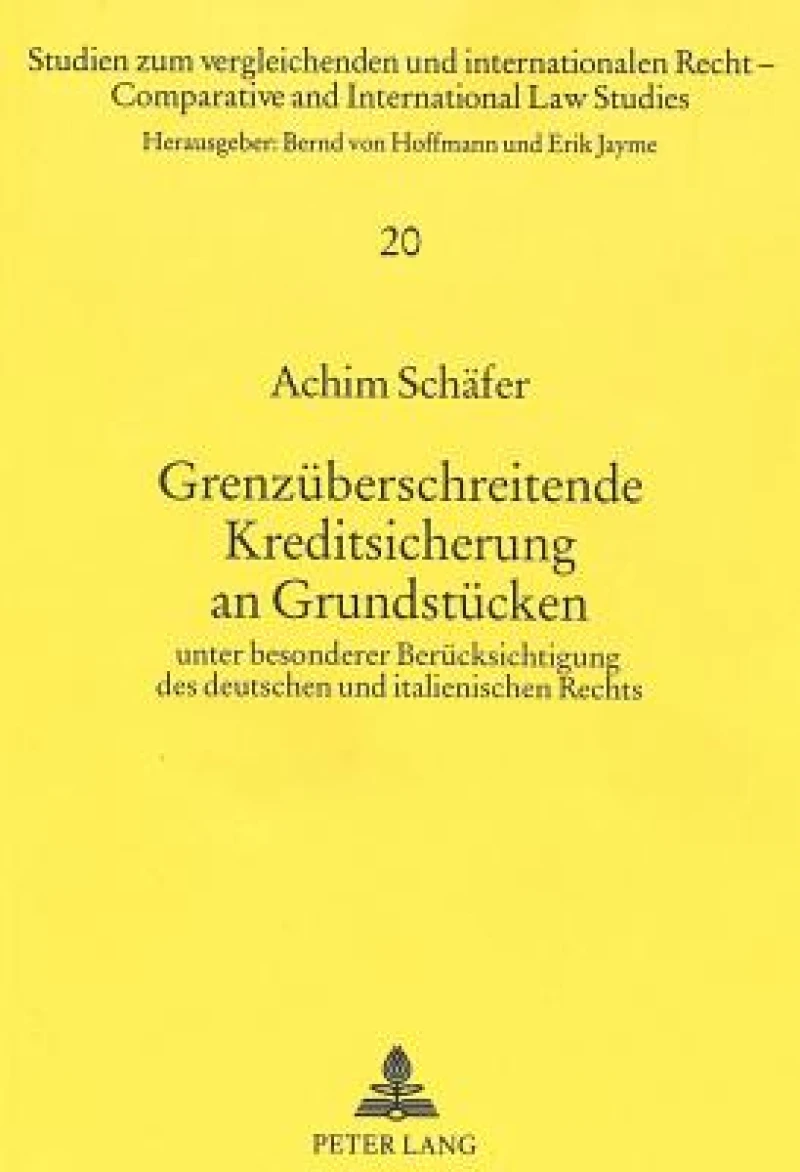 Grenzueberschreitende Kreditsicherung an Grundstuecken