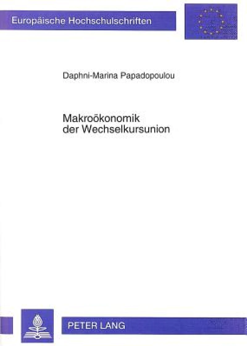 Makrooekonomik der Wechselkursunion