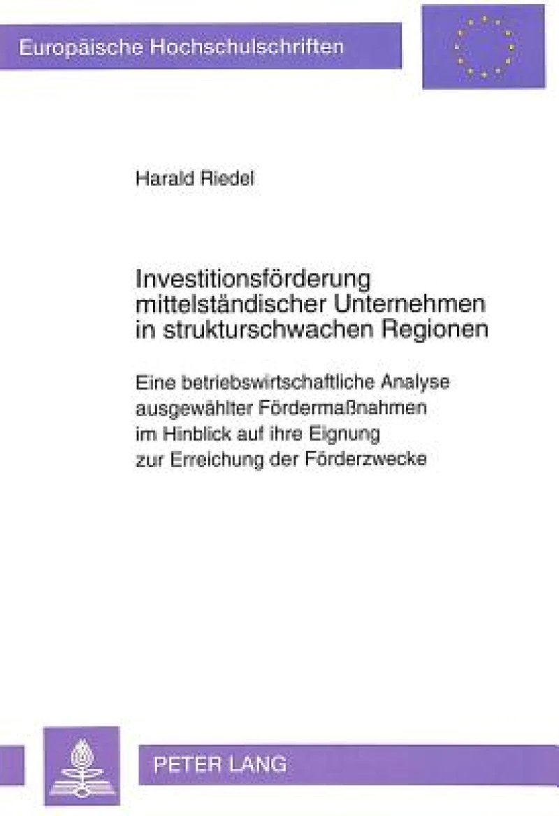 Investitionsfoerderung mittelstaendischer Unternehmen in strukturschwachen Regionen