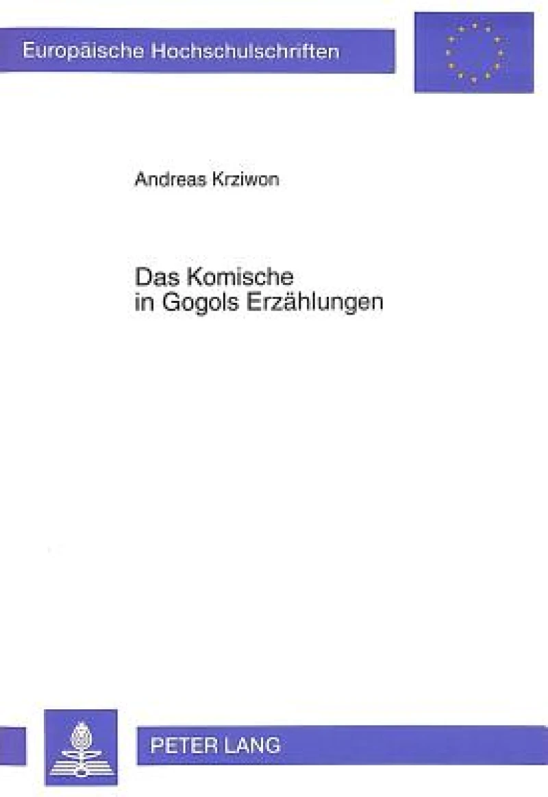 Das Komische in Gogols Erzaehlungen
