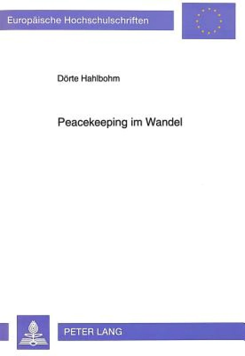 Peacekeeping Im Wandel