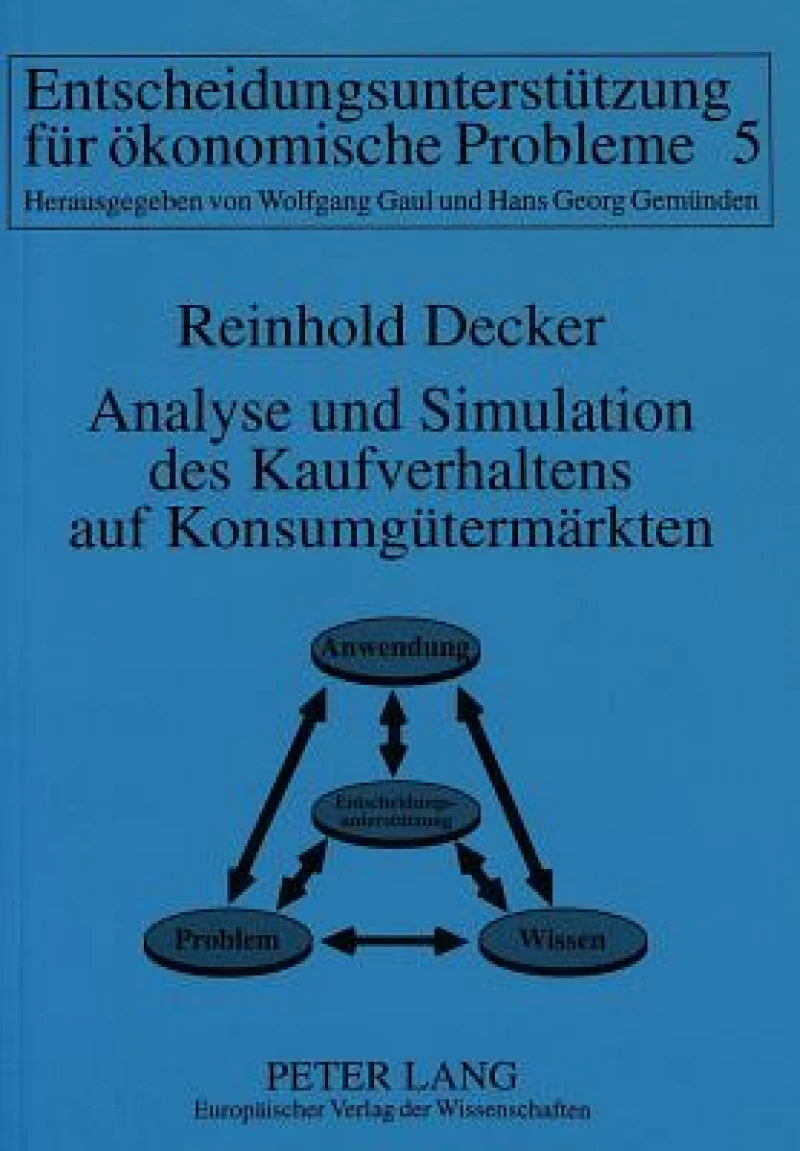 Analyse und Simulation des Kaufverhaltens auf Konsumguetermaerkten