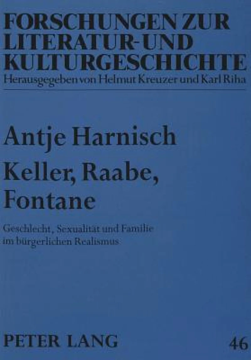 Keller, Raabe, Fontane