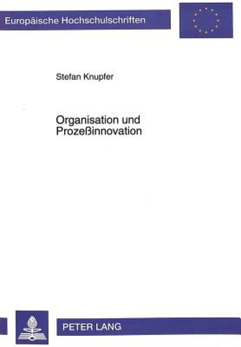 Organisation und Prozeinnovation