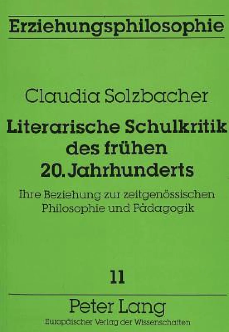 Literarische Schulkritik des fruehen 20. Jahrhunderts