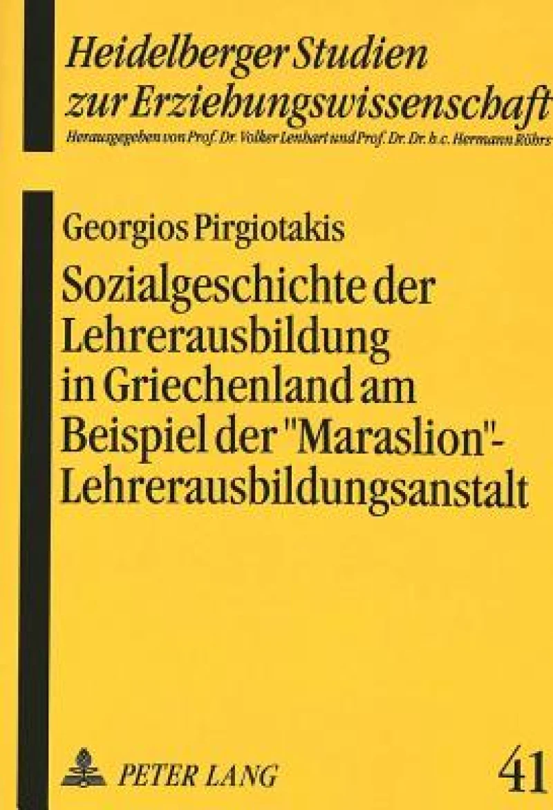 Sozialgeschichte der Lehrerausbildung in Griechenland