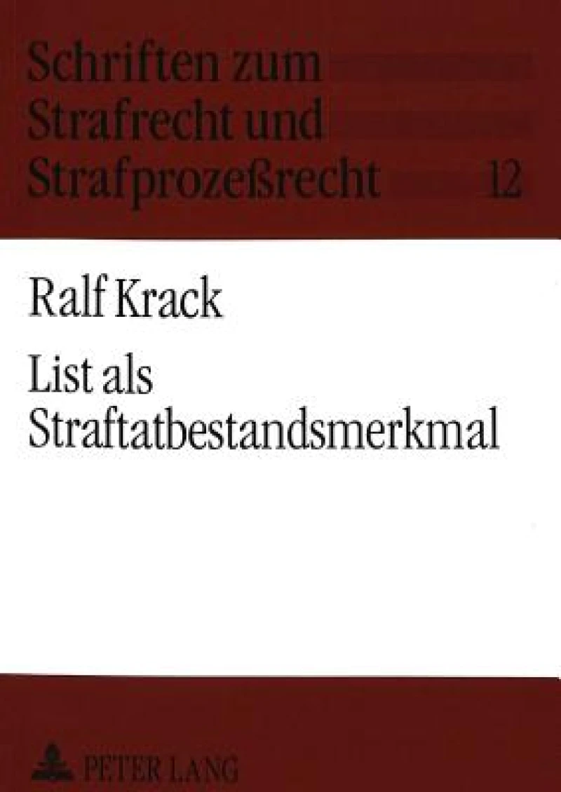 List als Straftatbestandsmerkmal