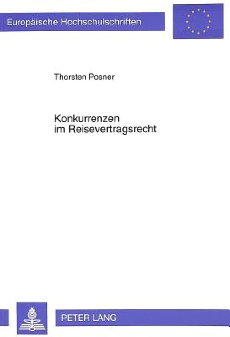 Konkurrenzen im Reisevertragsrecht