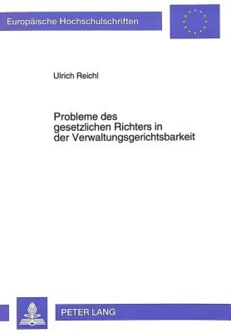 Probleme des gesetzlichen Richters in der Verwaltungsgerichtsbarkeit
