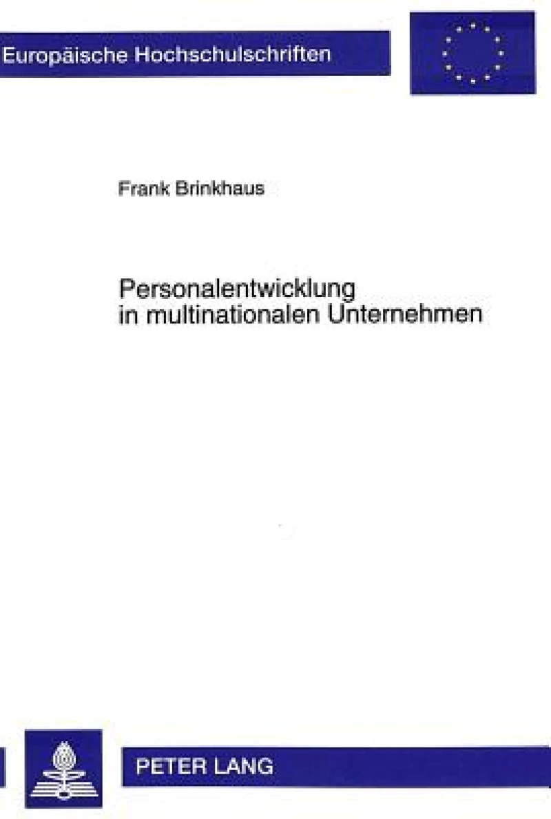 Personalentwicklung in multinationalen Unternehmen
