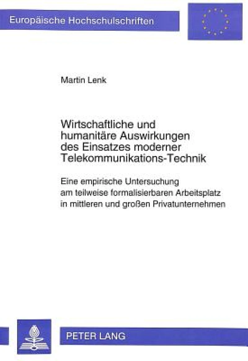 Wirtschaftliche und humanitaere Auswirkungen des Einsatzes moderner Telekommunikations-Technik