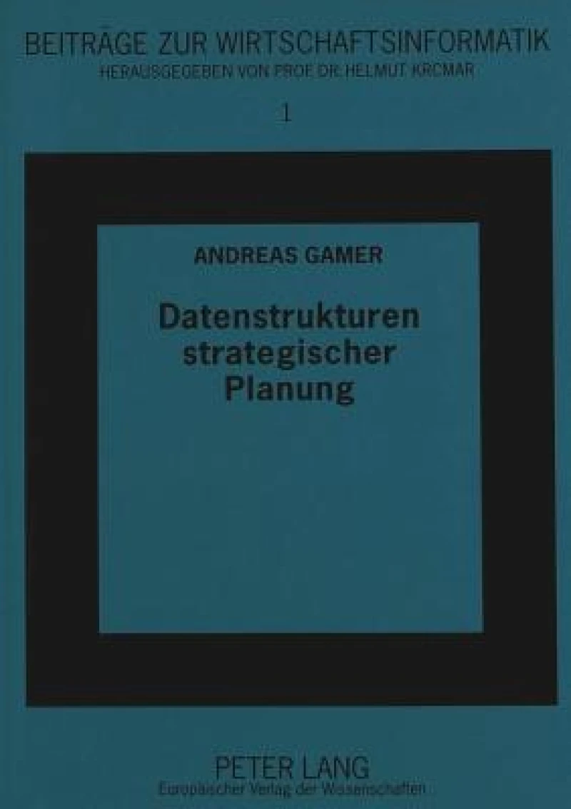 Datenstrukturen strategischer Planung