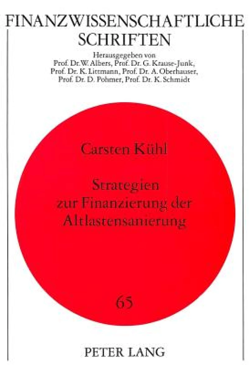Strategien zur Finanzierung der Altlastensanierung