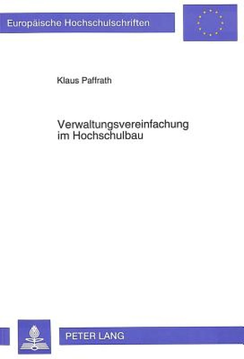 Verwaltungsvereinfachung im Hochschulbau