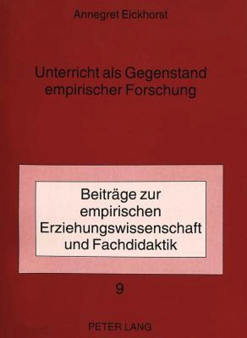Unterricht als Gegenstand empirischer Forschung