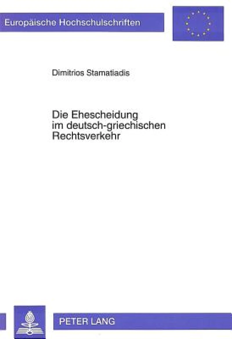 Die Ehescheidung in deutsch-griechischen Rechtsverkehr